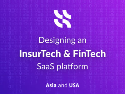 Protected: Designing an InsurTech & FinTech SaaS platform