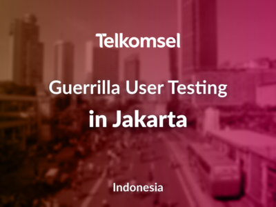 Guerrilla User Testing in Jakarta